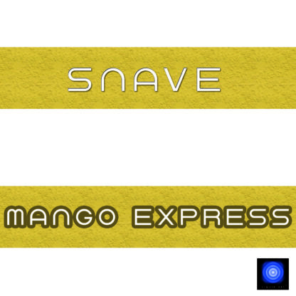 SNAVE-MANGO EXPRESS