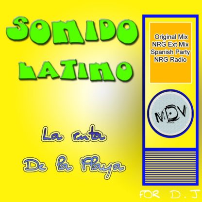 SONIDO LATINO-LA RUTA DE LA PLAYA
